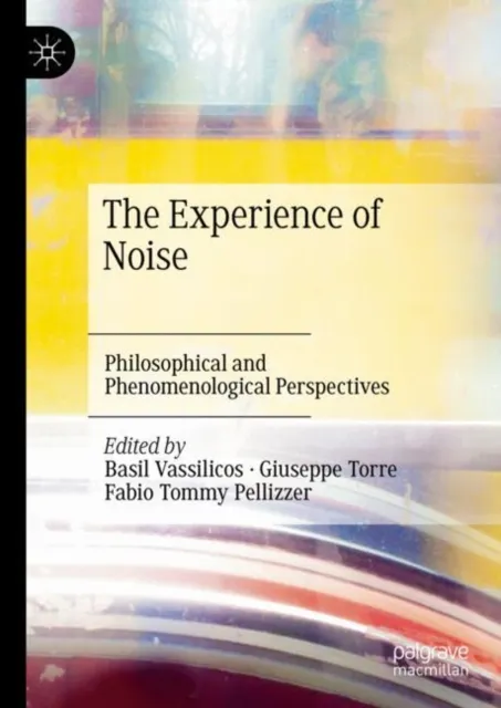Experience of Noise