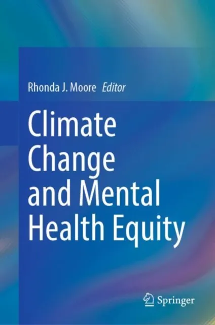 Climate Change and Mental Health Equity