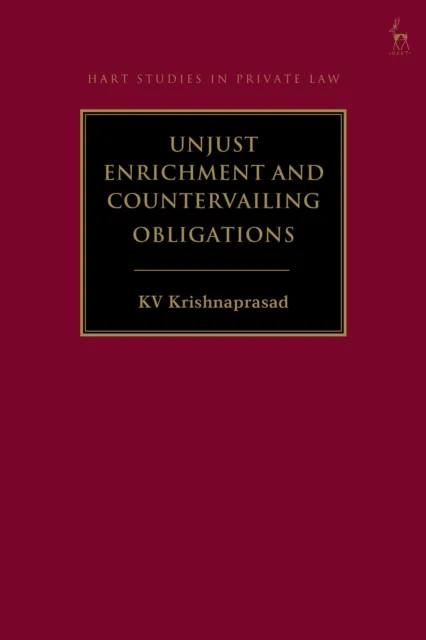 Unjust Enrichment and Countervailing Obligations