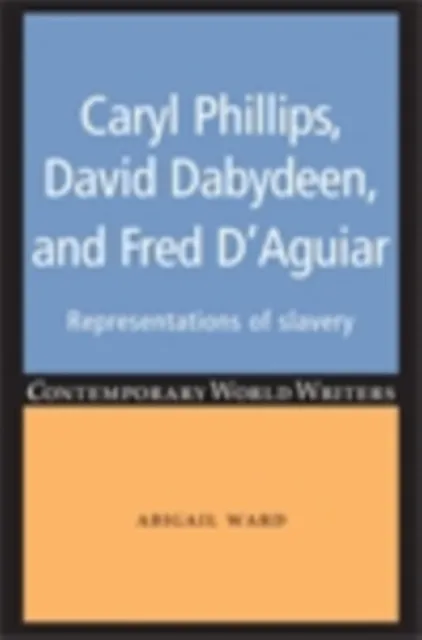 Caryl Phillips, David Dabydeen and Fred D'Aguiar