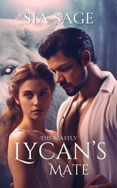 Beastly Lycan's Mate