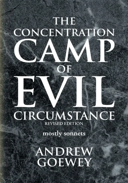 Concentration Camp of Evil Circumstance