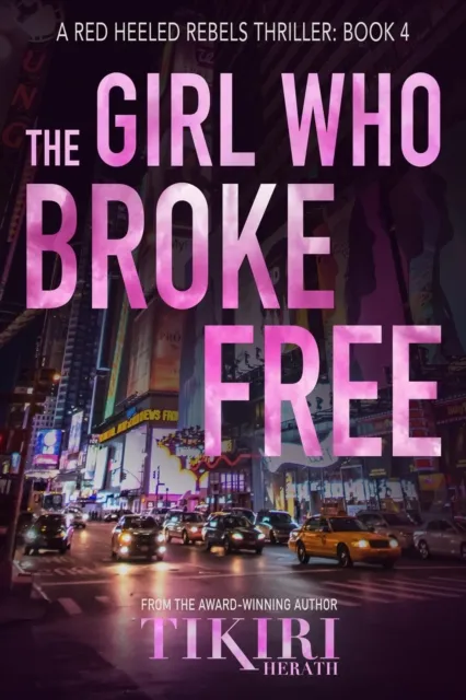 Girl Who Broke Free