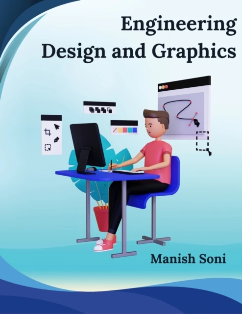 Engineering Design and Graphics