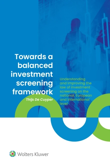 Towards a Balanced Investment Screening Framework