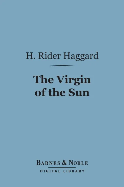 Virgin of the Sun (Barnes & Noble Digital Library)