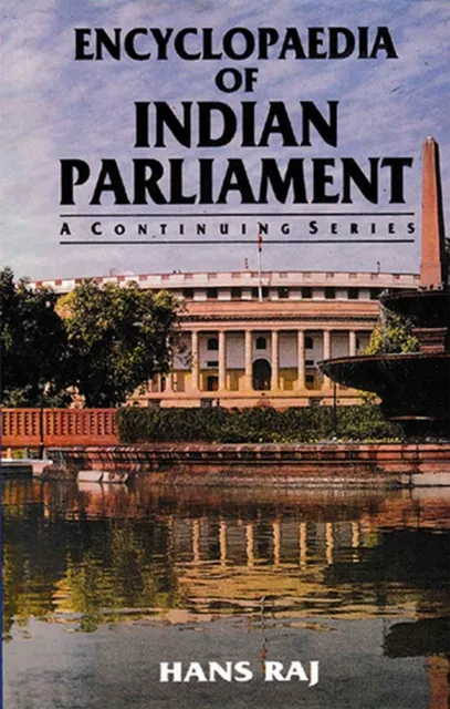 Encyclopaedia of Indian Parliament (Second Lok Sabha Parliamentarians, Profile Studies)