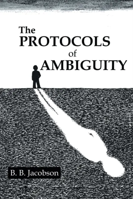 Protocols of Ambiguity