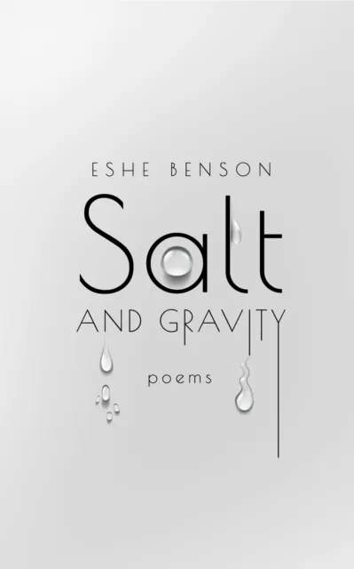 Salt and Gravity: Illustrated Poems on Pain, Healing, and Self-love