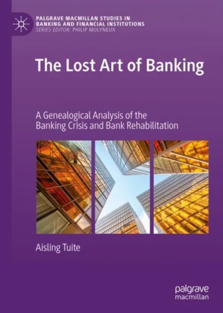 Lost Art of Banking