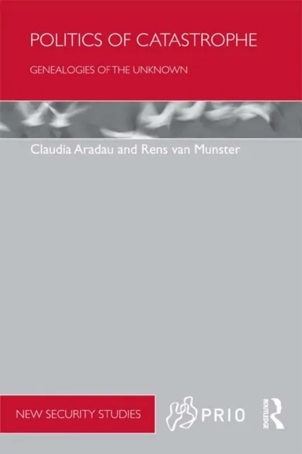 Politics of Catastrophe
