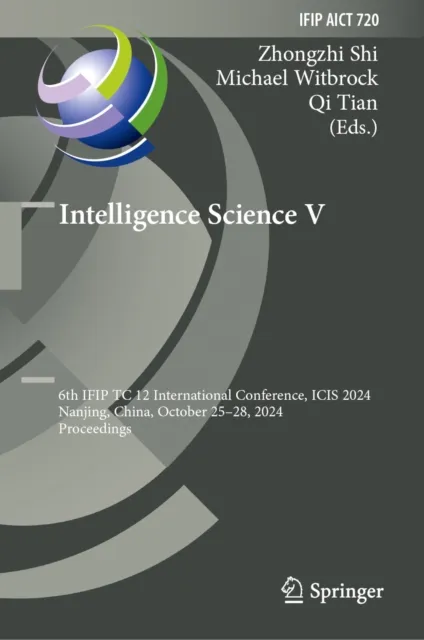 Intelligence Science V