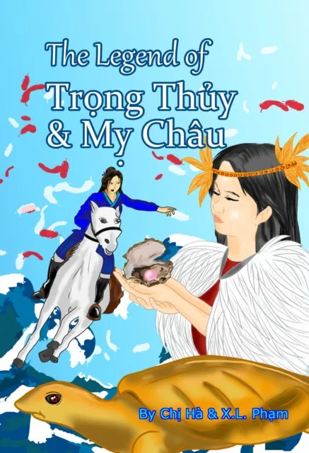 Legend of Trong Thuy & My Chau