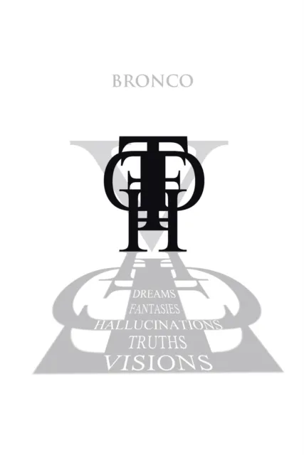 Dreams, Fantasies, Hallucinations, Truths and Visions