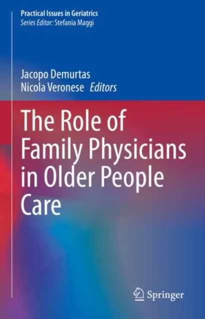Role of Family Physicians in Older People Care