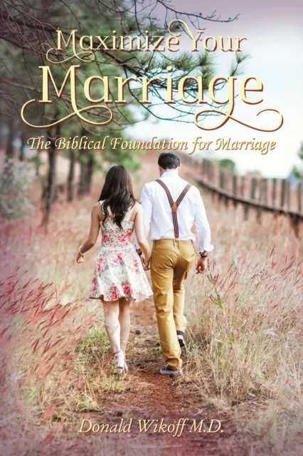 Maximize Your Marriage