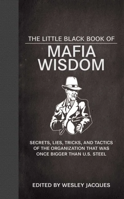 Little Black Book of Mafia Wisdom