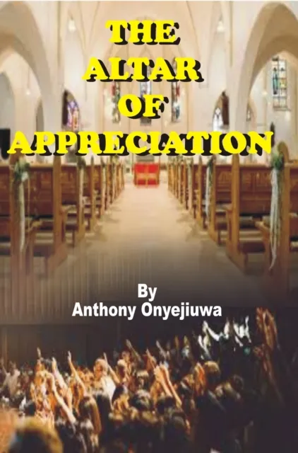 Altar Of Appreciation