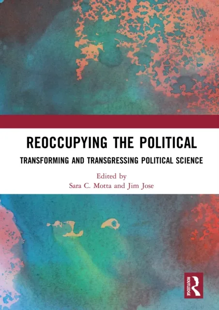 Reoccupying the Political