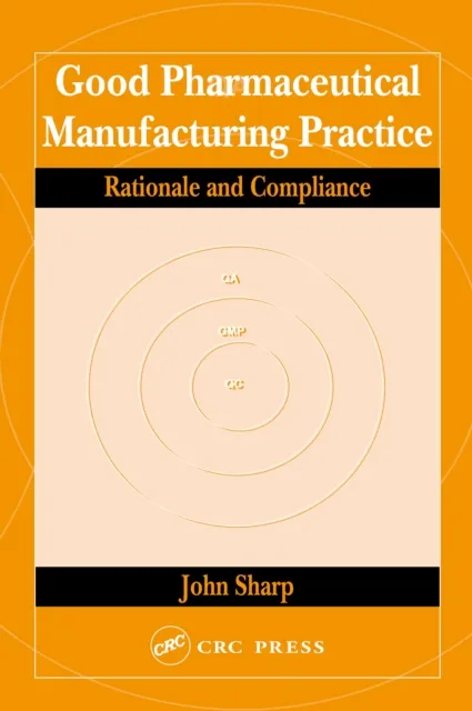Good Pharmaceutical Manufacturing Practice