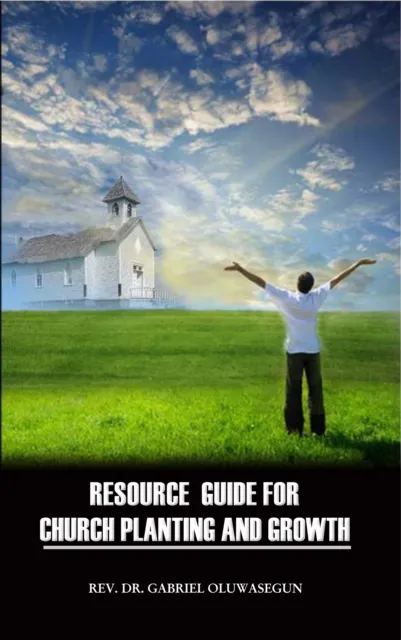 Resource Guide for Church Planting and Growth