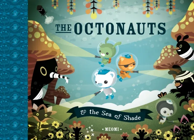 Octonauts and the Sea of Shade (Read Aloud)
