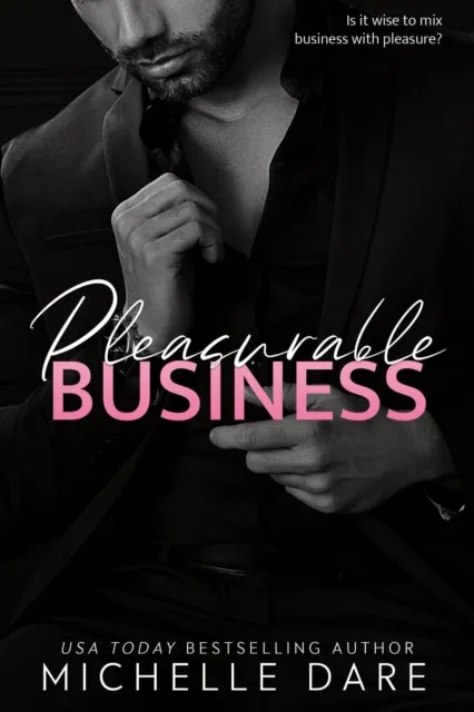 Pleasurable Business