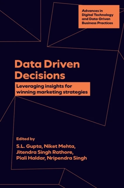 Data Driven Decisions