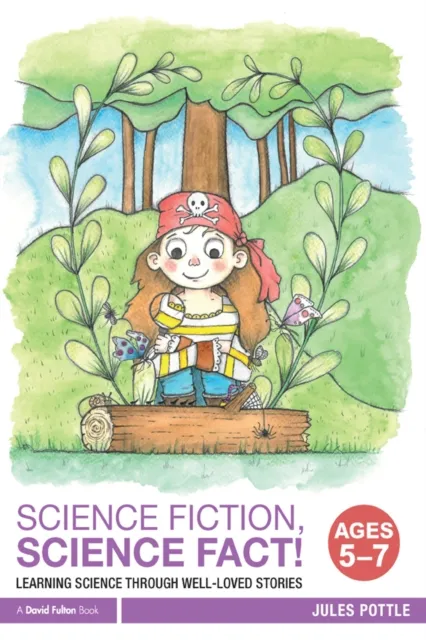 Science Fiction, Science Fact! Ages 5-7