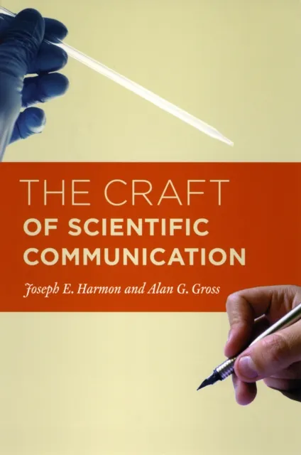 Craft of Scientific Communication