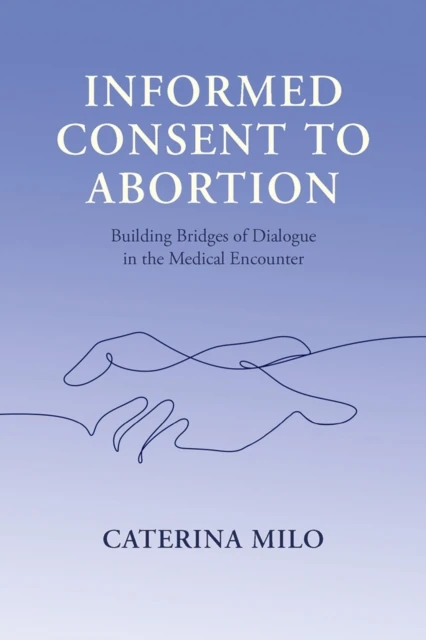 Informed Consent to Abortion