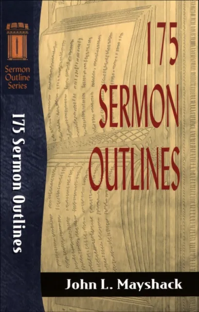 175 Sermon Outlines ()