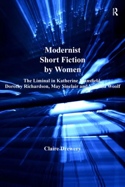 Modernist Short Fiction by Women