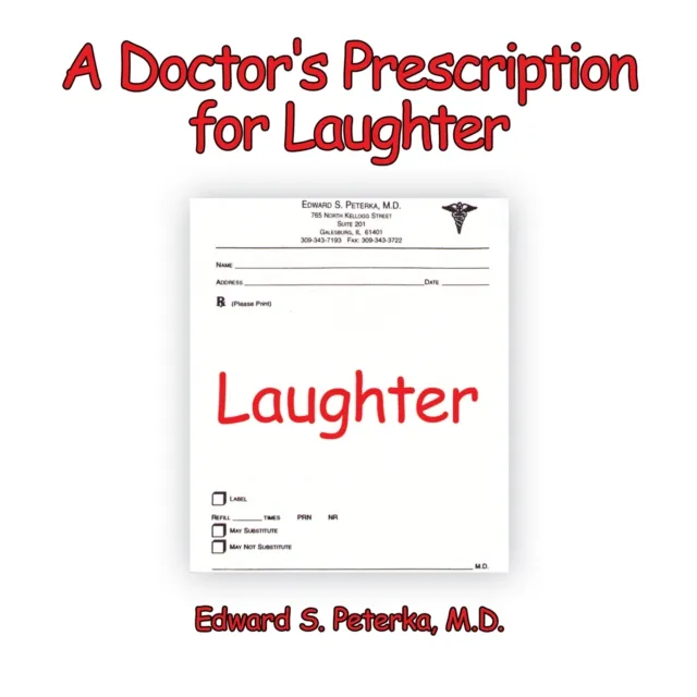 Doctor's Prescription for Laughter