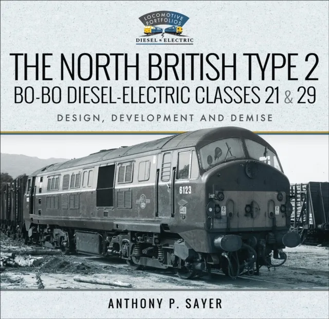 North British Type 2 Bo-Bo Diesel-Electric Classes 21 & 29