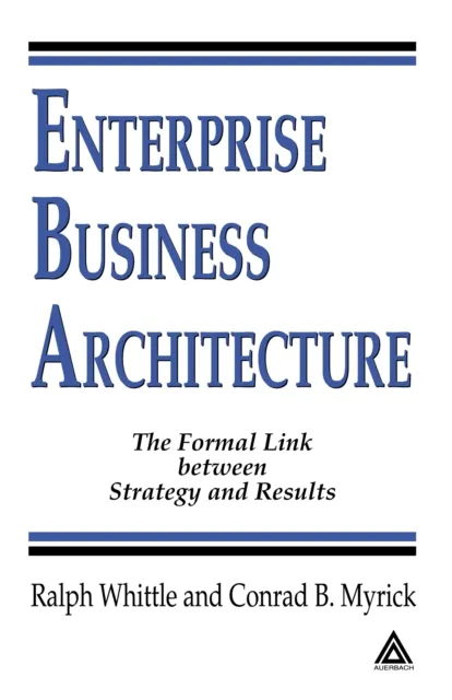 Enterprise Business Architecture
