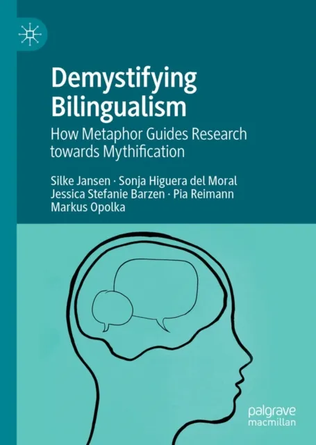Demystifying Bilingualism