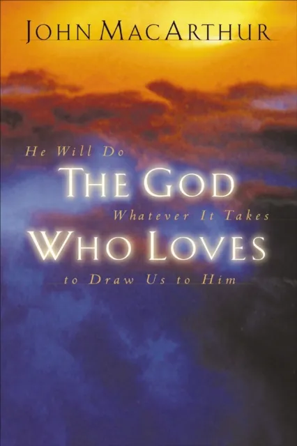 God Who Loves