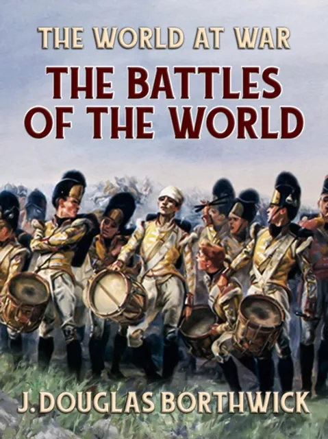 Battles Of The World