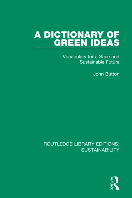 Dictionary of Green Ideas