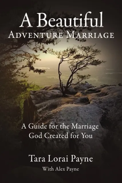 Beautiful Adventure Marriage