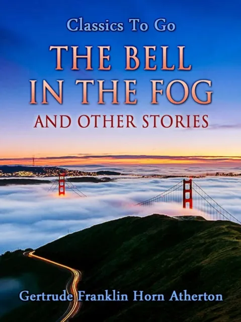 Bell in the Fog and Other Stories