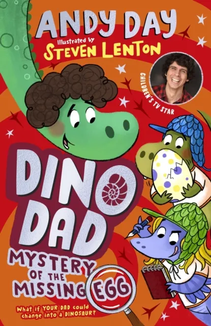 Dino Dad: Mystery of the Missing Egg