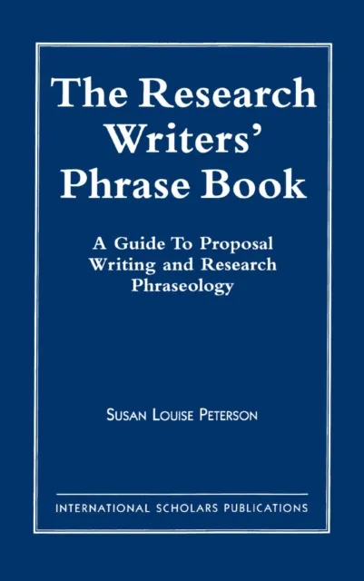 Research Writer's Phrase Book