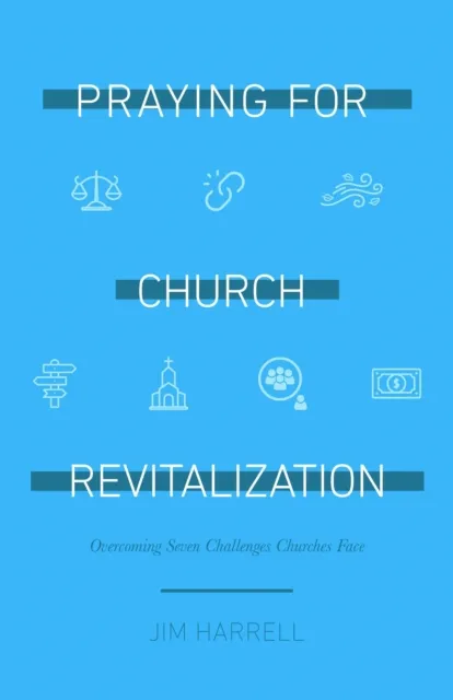 Praying for Church Revitalization