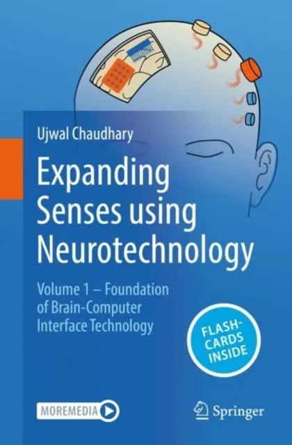 Expanding Senses using Neurotechnology