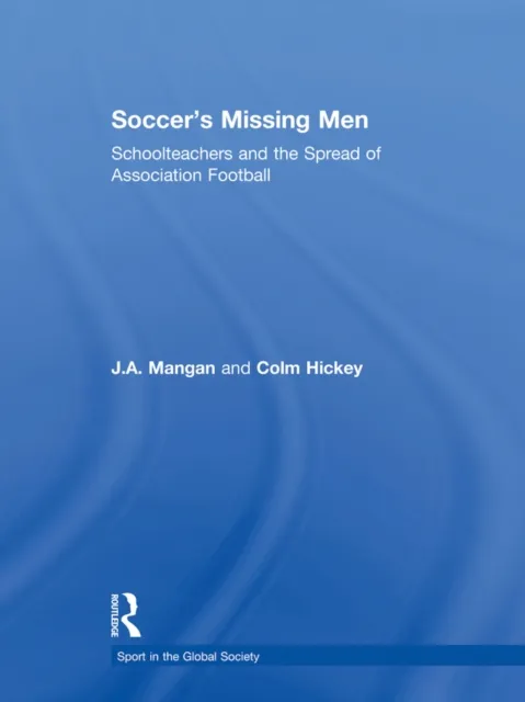 Soccer's Missing Men
