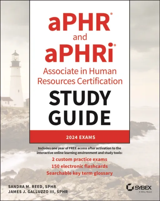 aPHR and aPHRi Associate in Human Resources Certification Study Guide