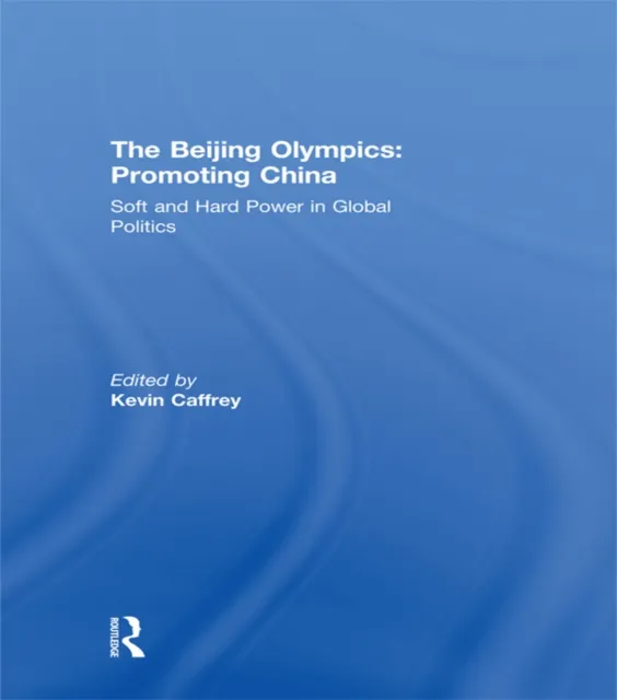 Beijing Olympics: Promoting China