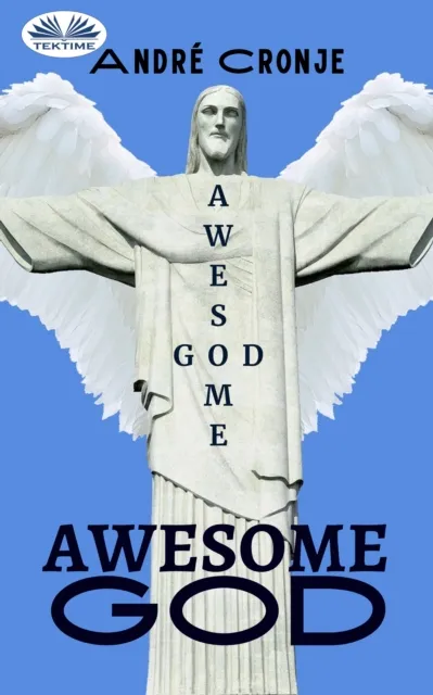 Awesome God